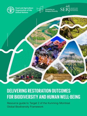 cover image of Delivering Restoration Outcomes for Biodiversity and Human Well-Being